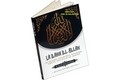La Ilaha Illa Allah: Its Meaning, Conditions, Nullifiers & Virtues