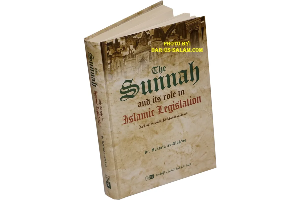 The Sunnah and its Role in Islamic Legislation