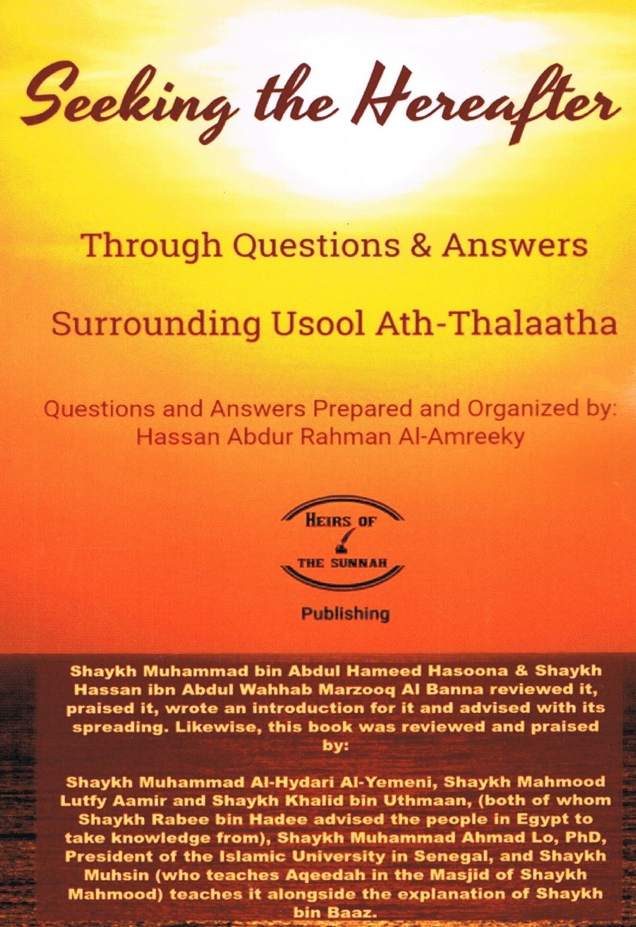 Seeking The Hereafter Through Questions & Answers Surrounding...