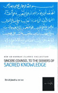 Sincere Councel to the Seeker of Sacred Knowledge