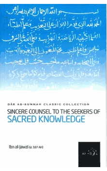 Sincere Councel to the Seeker of Sacred Knowledge