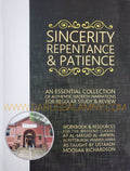 Sincerity Repentance & Patience-An Essential Collection for Authentic Hadeeth Narations (Workbook & Resources)