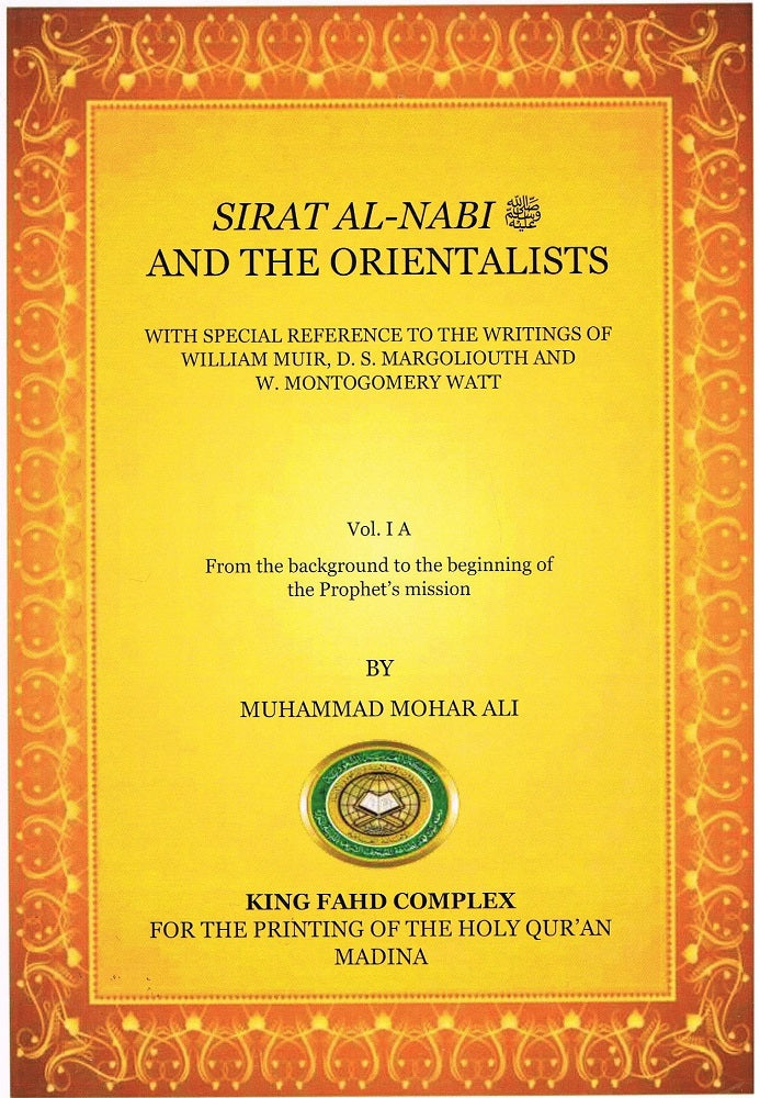 Sirat Al-Nabi And The Orientalists