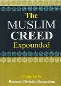 The Muslim Creed Expounded