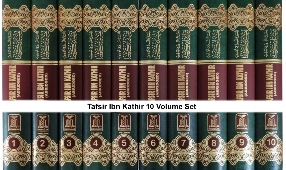 Tafsir Ibn Kathir Abridged: English & Arabic in 10 Volumes