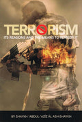 Terrorism its Reasons and The Means to Remedy It