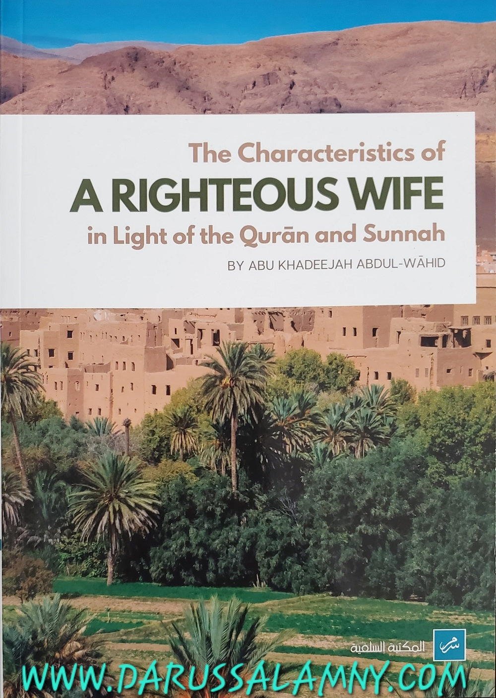 The Characteristics of A Righteous Wife in Light…