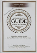 A Comprehensive Guide for the New Muslim
