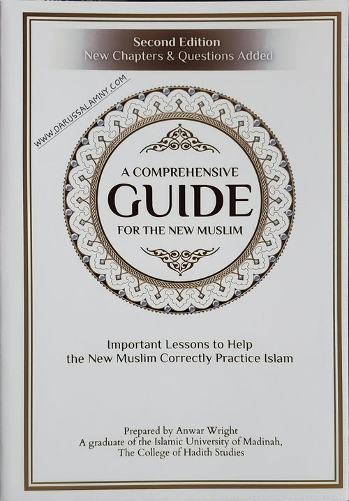 A Comprehensive Guide for the New Muslim