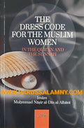 The Dress Code For The Muslim Women