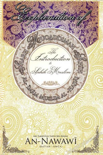 Expl. Of The Introduction to Sahih Muslim