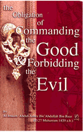 The Obligation of Commanding Good & Forbiding Evil