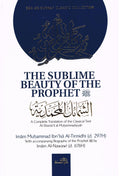 The Sublime Beauty of The Prophet