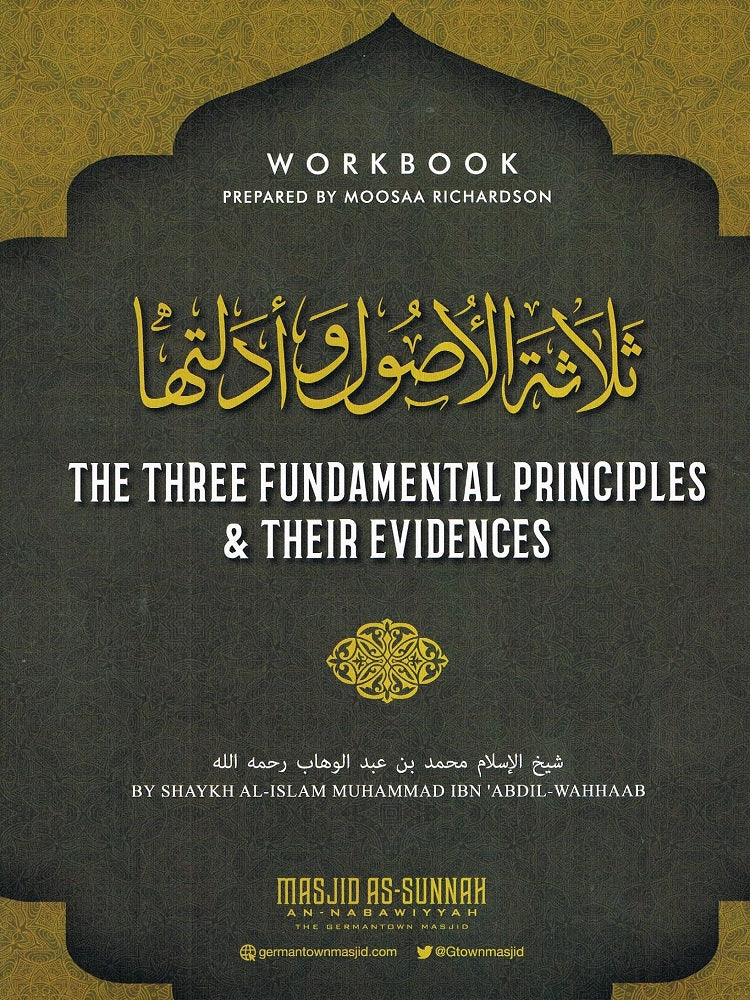 The Three Fundamentals and Their Evidences