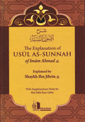 The Explanation of Usul As-Sunnah of Imam Ahmad