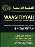 WAASITIYYAH-The Classic Text on Basic Islamic Beliefs (Workbook) Prep by Moosaa Richardson