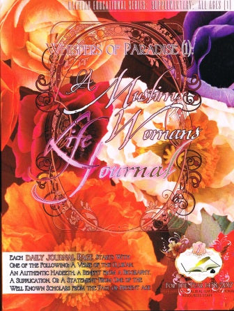 Whispers of Paradise: A Muslim Woman’s Life Journal