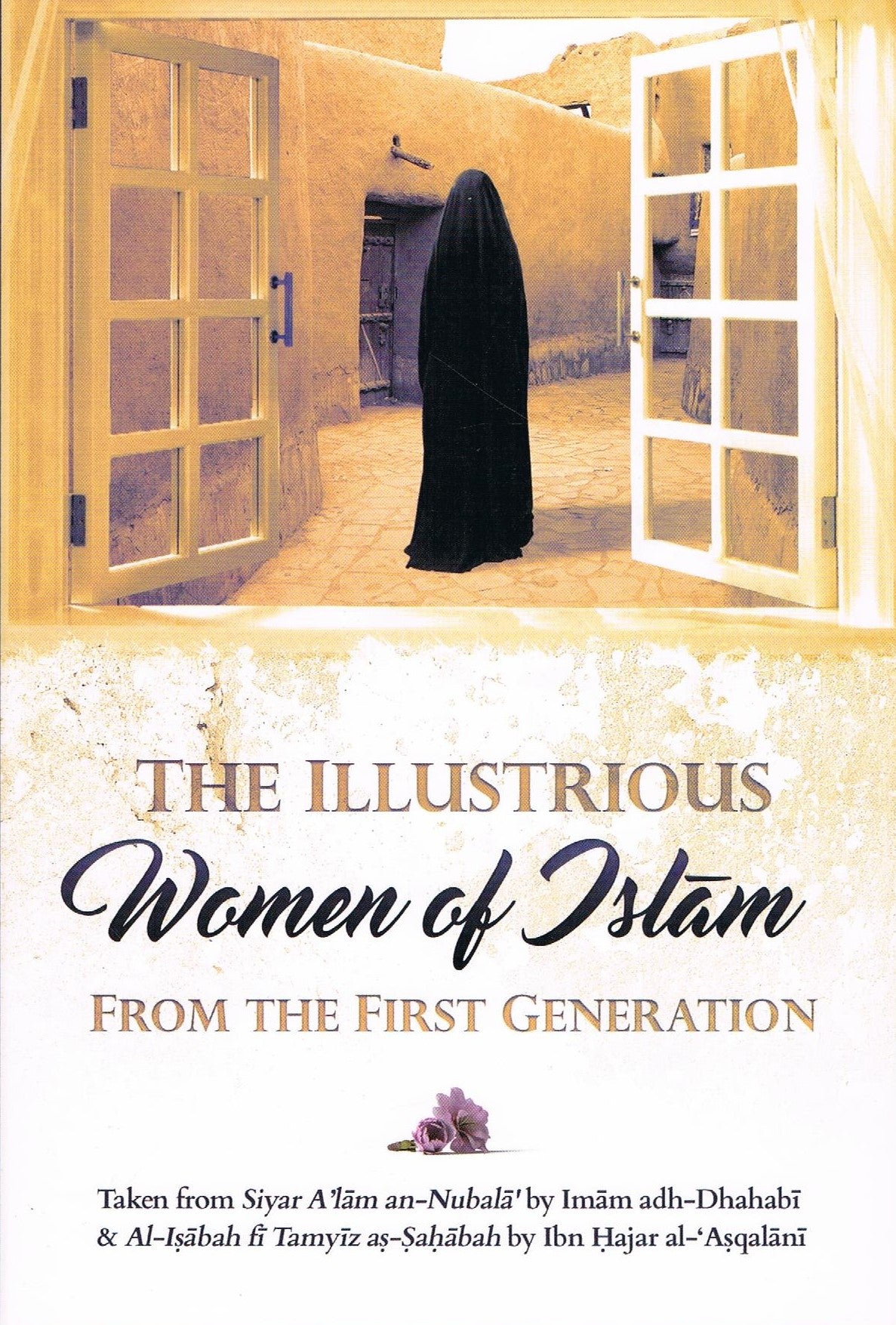 The Illustrious Women of Islam…First Generation